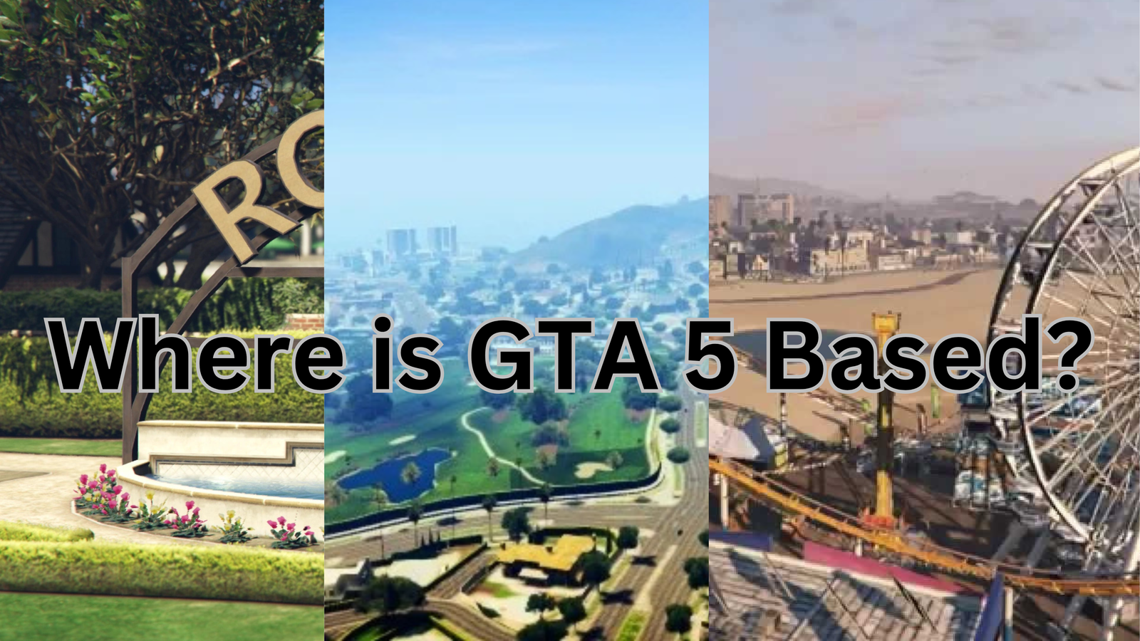 Where is GTA 5 Based