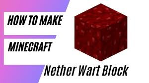 Wart Blocks in Minecraft