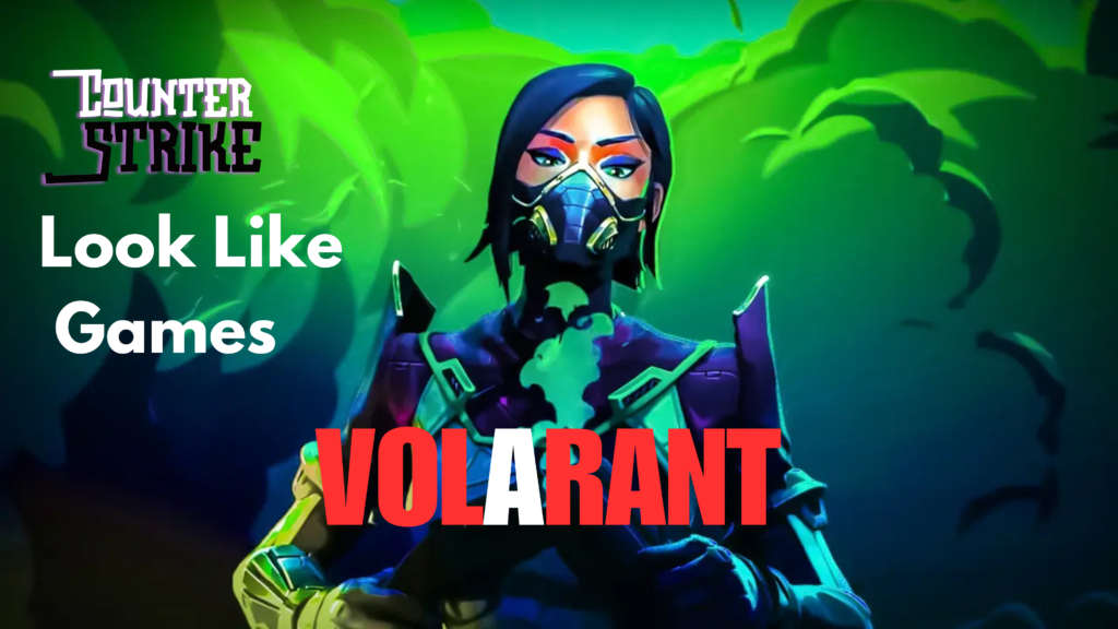 Games Like Counter-Strike: Global Offensive