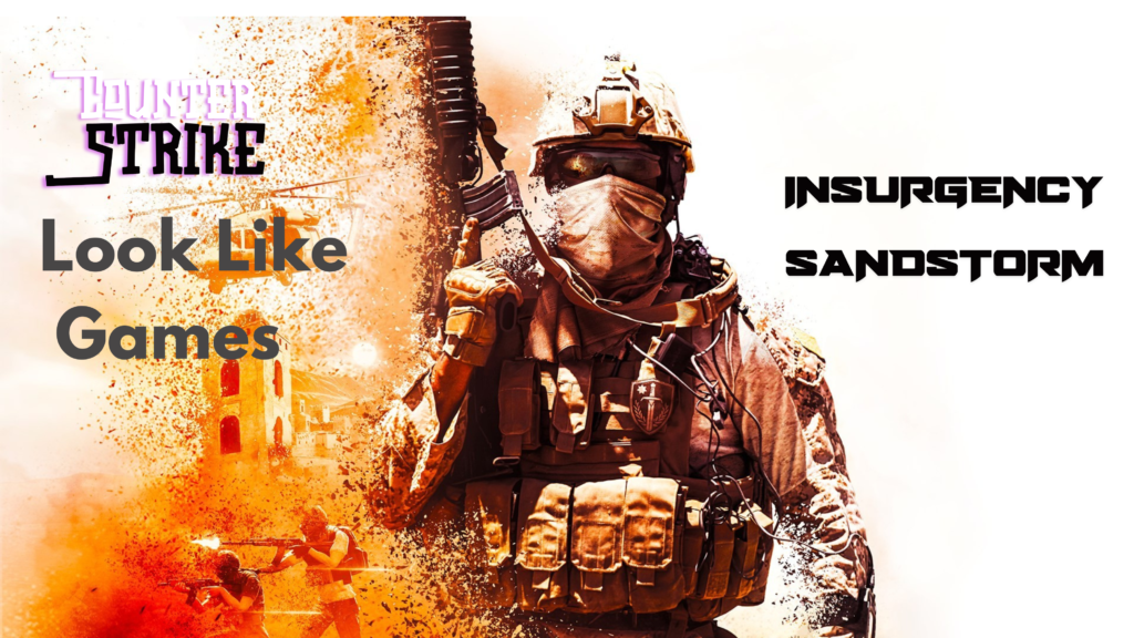 Games Like Counter-Strike: Global Offensive